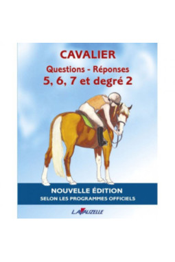 Livre questions/Réponses 5 à 7 et Degré 2 Lavauzelle