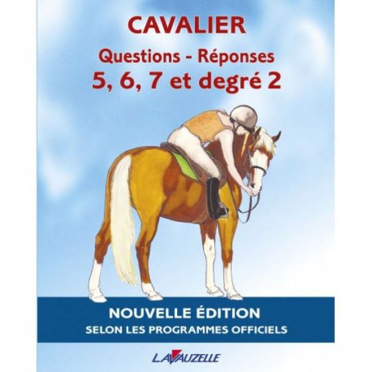 Livre questions/Réponses 5 à 7 et Degré 2 Lavauzelle