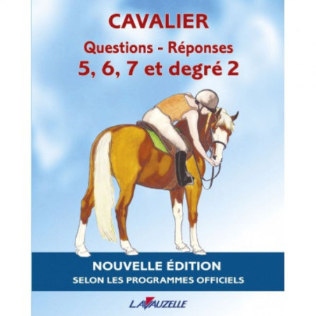 Livre questions/Réponses 5 à 7 et Degré 2 Lavauzelle